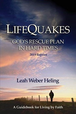 9780982098240 LifeQuakes : God's Rescue Plan In Hard Times