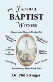 9780982223062 Faithful Baptist Witness