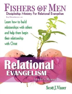 9780982621981 Relational Evangelism : Discipleship Ministry For Relational Evangelism Lea (Tea