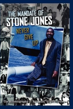 9780983054818 Mandate Of Stone Jones Never Give Up