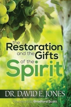 9780984161331 Restoration And The Gifts Of The Spirit