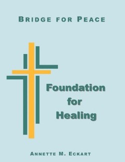 9780984530601 Foundation For Healing