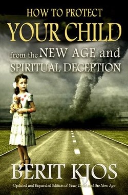 9780984636631 How To Protect Your Child From The New Age And Spiritual Deception (Expanded)