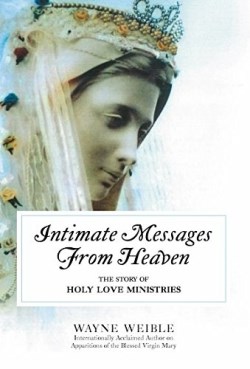 9780985054892 Intimate Messages From Heaven