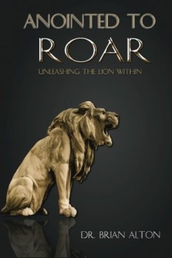 9780985298685 Anointed To Roar