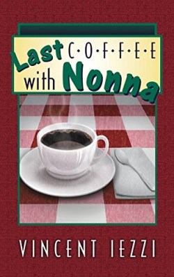 9780986055294 Last Coffee With Nonna