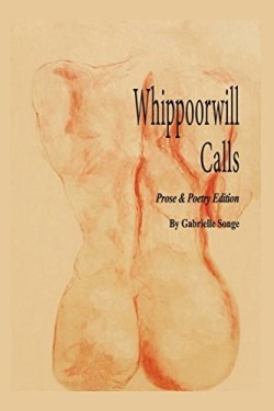 9780986205163 Whippoorwill Calls : Prose And Poetry Edition