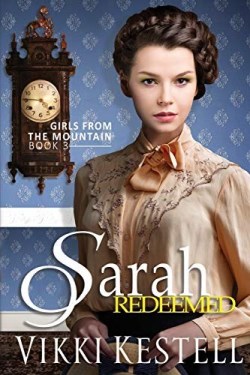 9780986261503 Sarah Redeemed : Girls From The Mountain