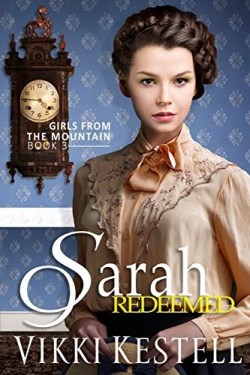 9780986261510 Sarah Redeemed : Girls From The Mountain
