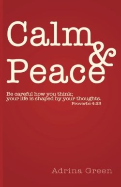 9780987101006 Calm And Peace