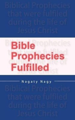 9780987340085 Bible Prophecies Fulfilled Large Print (Large Type)