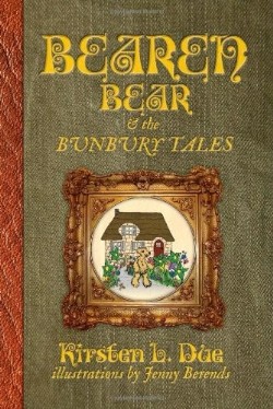 9780988491632 Bearen Bear And The Bunbury Tales