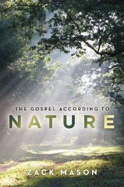 9780988652415 Gospel According To Nature