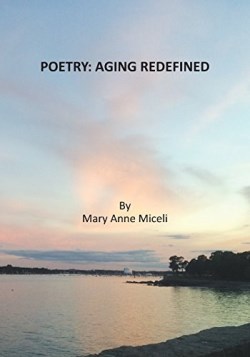 9780988865464 Poetry Aging Redefined