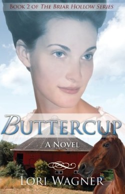 9780989737302 Buttercup : A Novel
