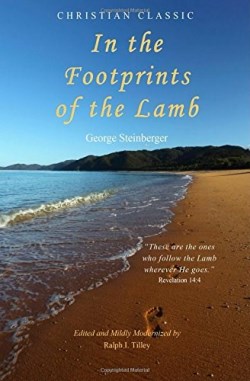 9780990395027 In The Footprints Of The Lamb