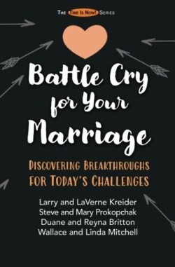 9780990429388 Battle Cry For Your Marriage