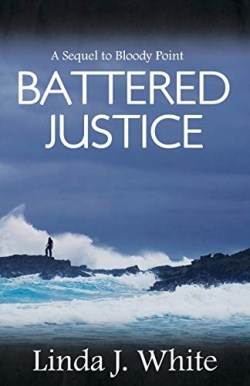 9780991221219 Battered Justice : A Sequel To Bloody Point (Large Type)