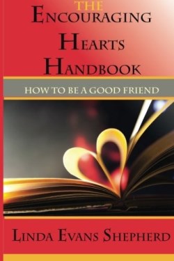 9780991284214 Encouraging Hearts Handbook