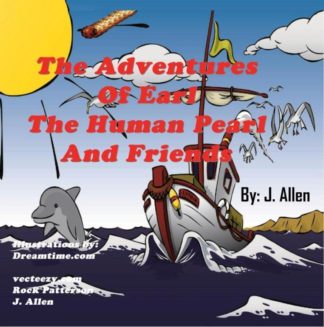 9780991664863 Adventures Of Earl The Human Pearl And Friends