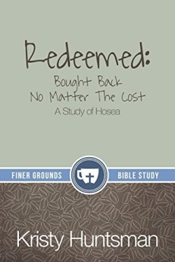 9780996043014 Redeemed Bought Back No Matter The Cost