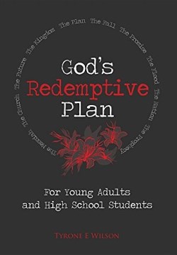 9780996383028 Gods Redemptive Plan