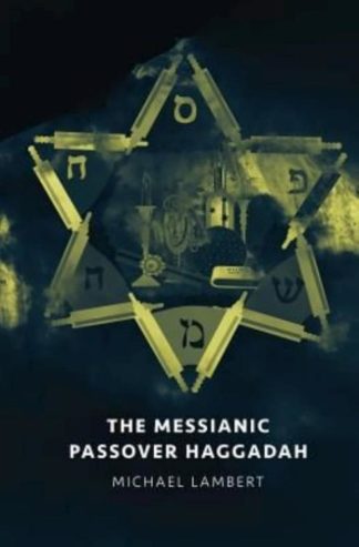 9780996421126 Messianic Passover Haggadah