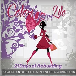 9780997229615 Color Your Life 21 Days Of Rebuilding