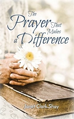 9780997495317 Prayer That Makes A Difference