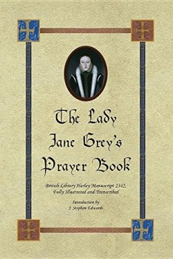 9780997680911 Lady Jane Greys Prayer Book