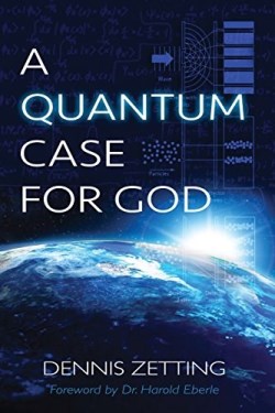9780997681901 Quantum Case For God