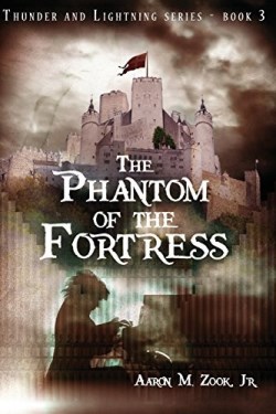 9780997851427 Phantom Of The Fortress