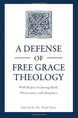 9780998138541 Defense Of Free Grace Theology