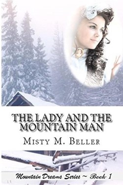 9780998208718 Lady And The Mountain Man