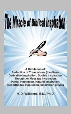 9780998545264 Miracle Of Biblical Inspiration
