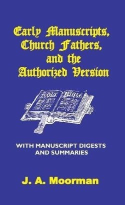 9780998545295 Early Manuscripts Church Fathers And The Authorized Version