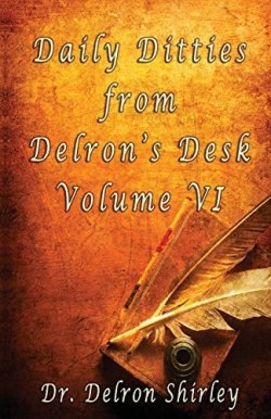 9780998759326 Daily Ditties From Delrons Desk 6