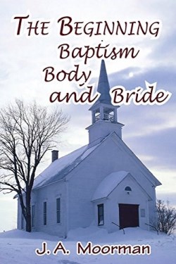 9780998777849 Church Beginning Baptism Body And Bride