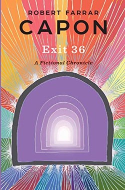 9780998917184 Exit 36 : A Fictional Chronicle