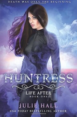 9780998986708 Huntress : Death Was Only The Beginning