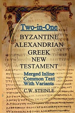 9780999204856 2 In One Byzantine Alexandrian Greek New Testament