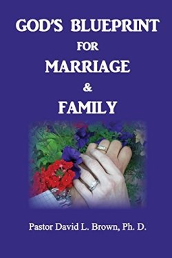 9780999354544 Blueprint For Marriage And Family