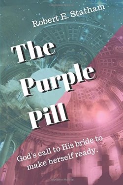 9780999695913 Purple Pill : God's Call To His Bride To Make Herself Ready