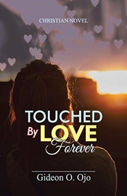 9781087856650 Touched By Love Forever