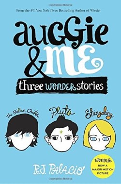 9781101934852 Auggie And Me Three Wonder Stories