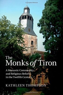9781107021242 Monks Of Tiron