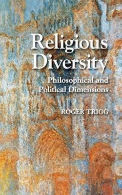 9781107023604 Religious Diversity : Philosophical And Political Dimensions
