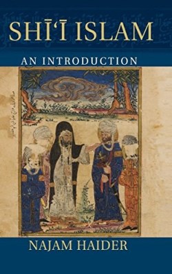 9781107031432 Shii Islam : An Introduction
