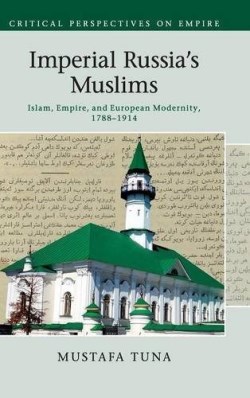 9781107032491 Imperial Russias Muslims