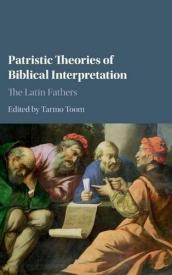 9781107066557 Patristic Theories Of Biblical Interpretation